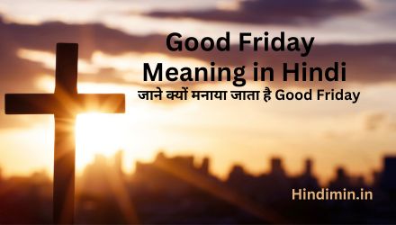 Good Friday Meaning in Hindi